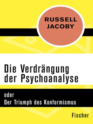 cover image of Die Verdrängung der Psychoanalyse
